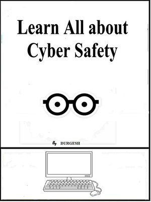 cover image of Learn All About Cyber Safety